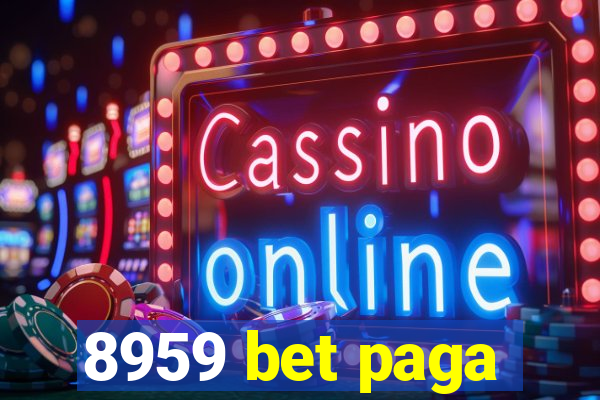 8959 bet paga